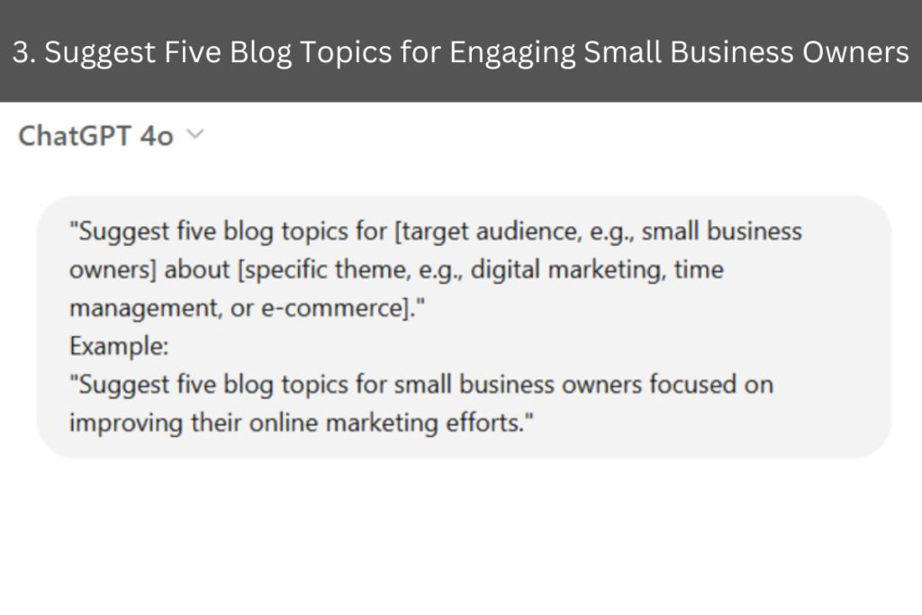 Screenshot of a task prompt asking to suggest five blog topics for a specific target audience, such as small business owners, on a particular theme like digital marketing, time management, or e-commerce. An example is provided, focusing on blog topics for small business owners to improve their online marketing efforts.